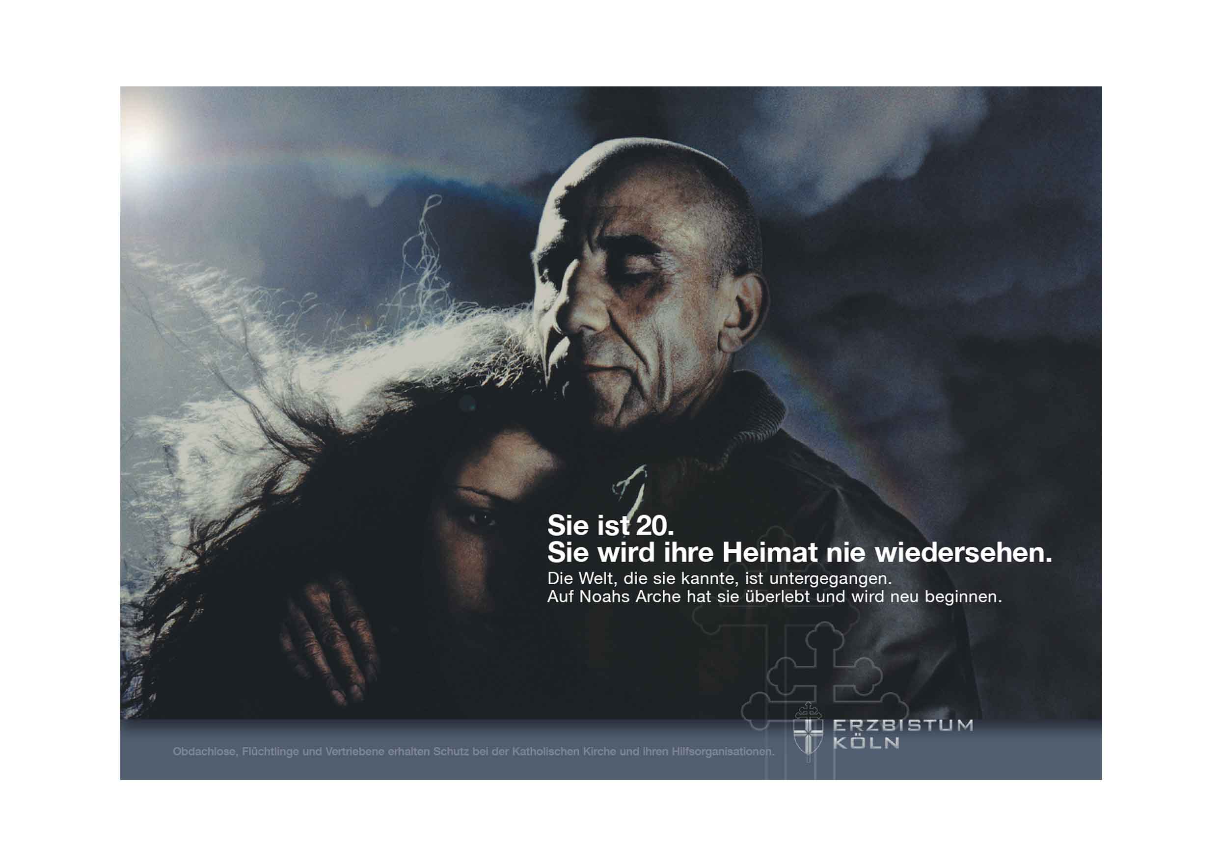 IMAGEKAMPAGNE für das Erzbistum Köln und dessen Hilfsorganisationen / unveröffentlicht (Text und Konzept entstand im Team mit Natalie Balkow) Die Motive übersetzen zentrale biblische Themen in die Gegenwart. Sie verdeutlichen die stets